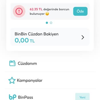 BinBin'DE Kullanmadığım Halde Borç Gelmesi Yok Artık!