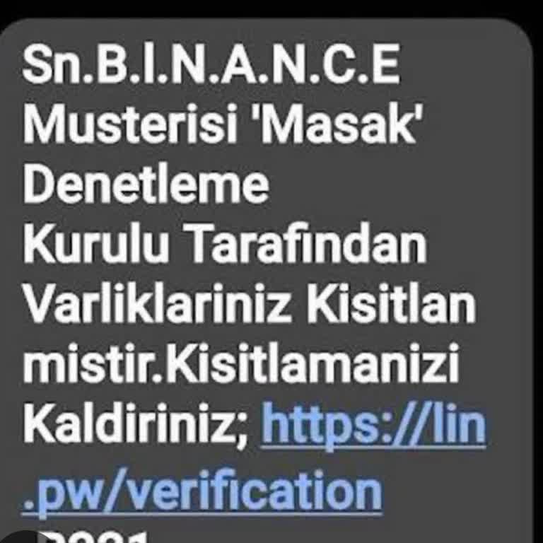 Binance MASAK Tan Gelen Yanıltıcı Mesajlar Hakkında