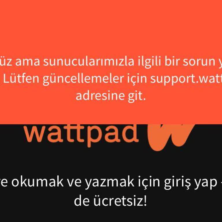 Wattpad Bağlantı Sorunu Yaşayanlar İçin