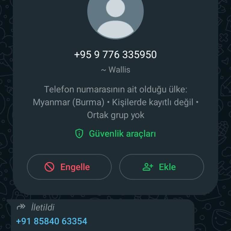 WhatsApp Yabancı Numara Şikayet