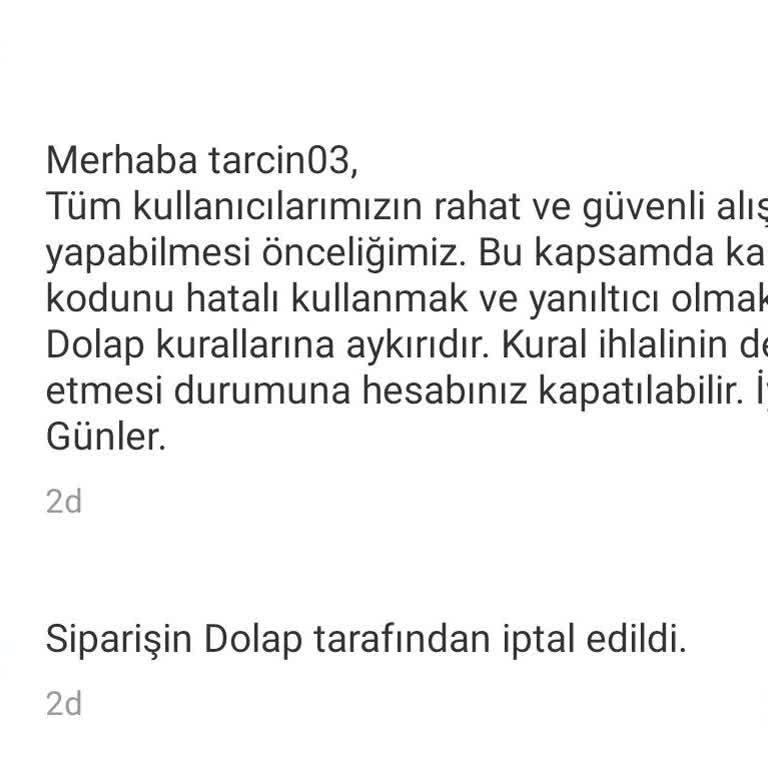 Dolap Tarafından Siparişim Durduk Yere Uyarı Mesajı İle İptal Edildi.