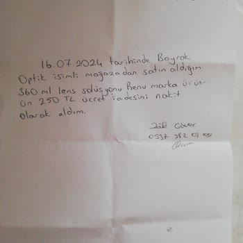 Bayrak Optik (Çiğli) Aldığım Lens İade Alınması