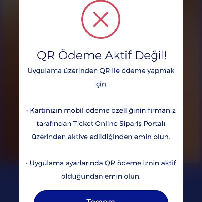 Ticket Restaurant QR Kod Ödeme İzni Aktif Değil Diyor