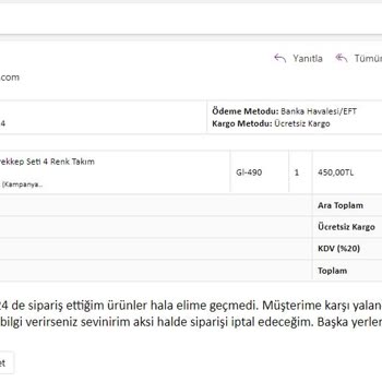 Bizim Toner Siparişlerimi Göndermedi. Mağdur Durumdayım.