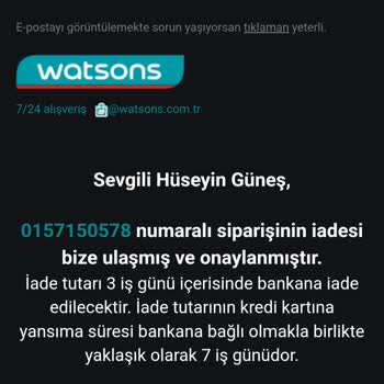 Watsons Online Alışveriş Bilgi Geçilmeden Siparişimi İptal Ettiler.