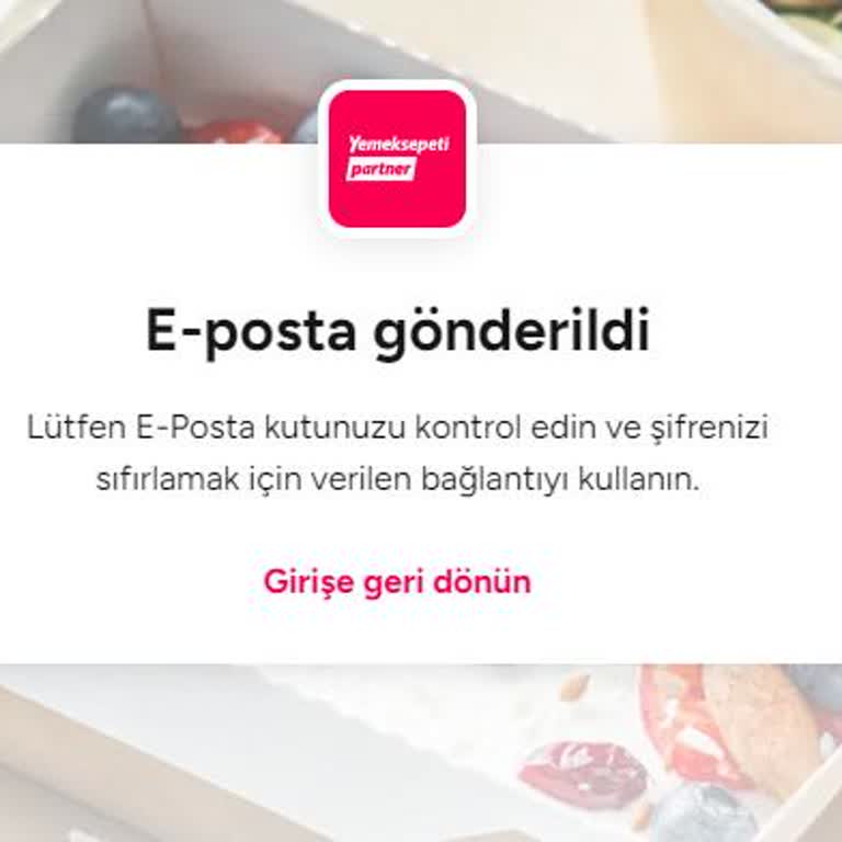 Yemeksepeti'nin Şifre Sıfırlama Sorunu