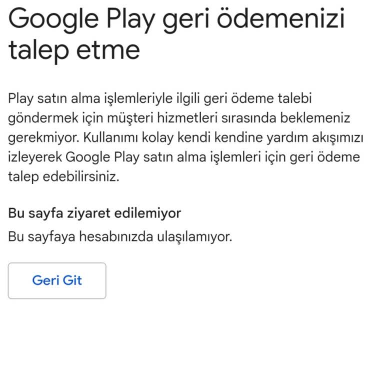 Google Play Google Şikayeti İade Talebi