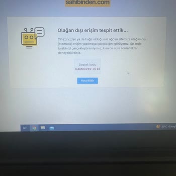 Sahibindencom Olağan Dışı Erişim Sorunu Hatası Alıyorum
