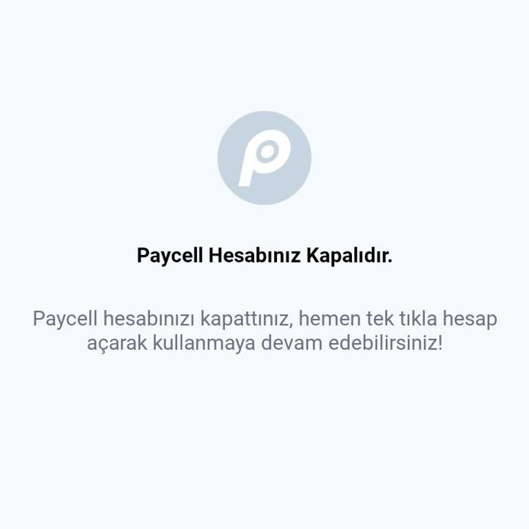 Paycell Hesabım Kapatıldı Hatası