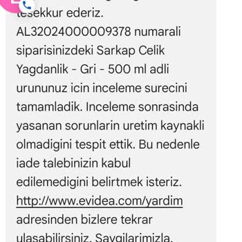 Evidea Ürünlerinin Arkasında Durmuyor / İade Problemi