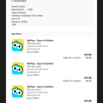 WePlay Hesabımdan Birden Fazla Ödeme Çekildi