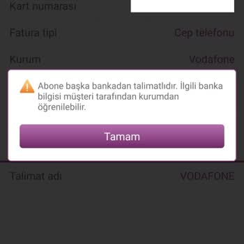 Vodafone'nun Çözümsüzlüğü Otomatik Ödeme Talimatı Veremiyorum!