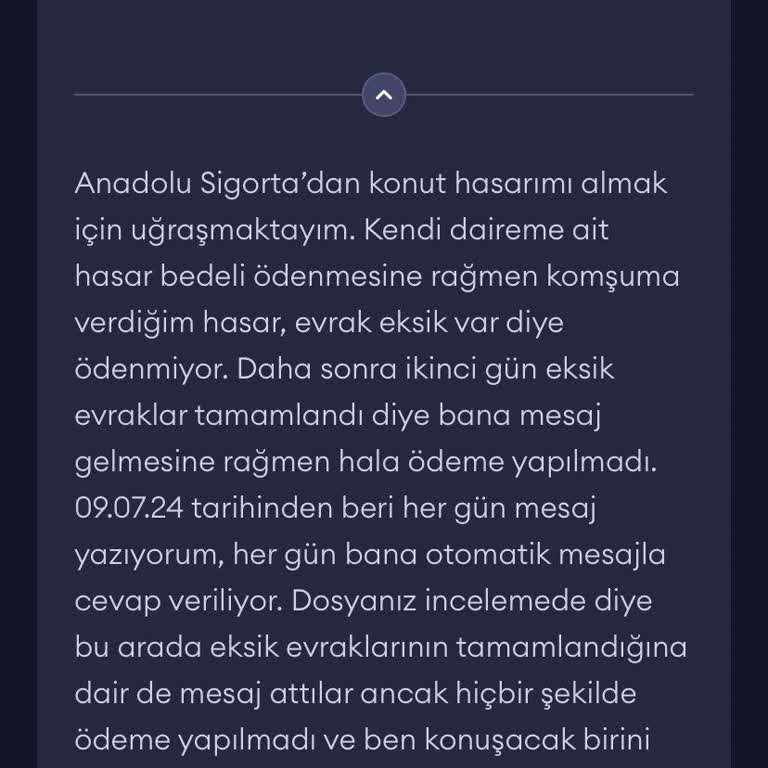 Anadolu Sigorta Hasar Bedelinin Ödenmemesi