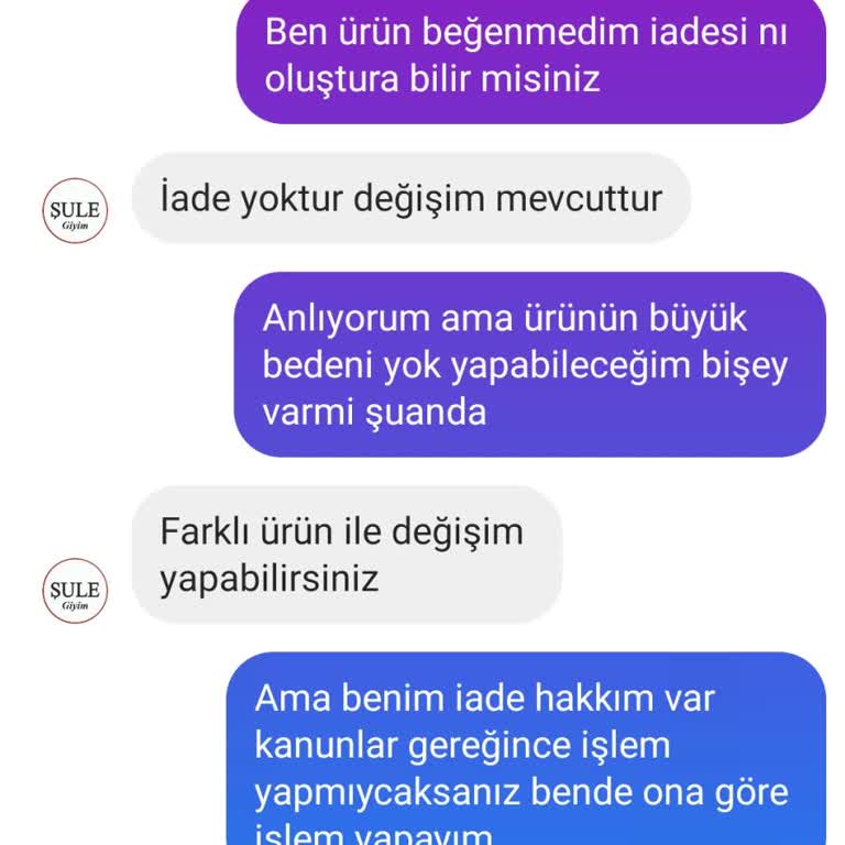 Şule Giyim Para İadesi Yapmıyor.