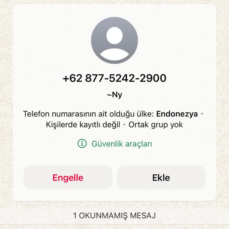 WhatsApp'ta Bilinmeyen Numaradan Mesaj