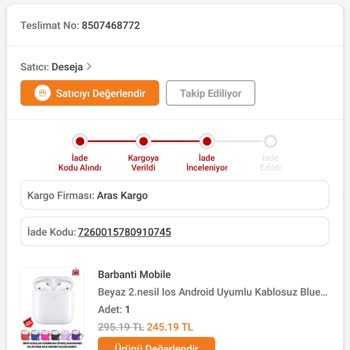 Trendyol 1 Aydır Ürün İnceleniyor İade Onaylanmıyor