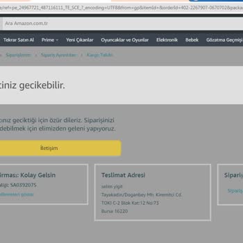 Kolay Gelsin Paketimi Bilgi Vermeden Amazon.com.tr'ye Geri İade Etti