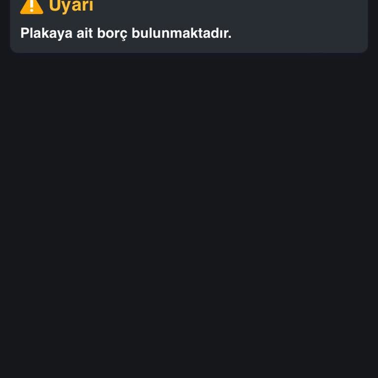 Tüvtürk Plakaya Ait Borç Bulunmaktadır Sorunu