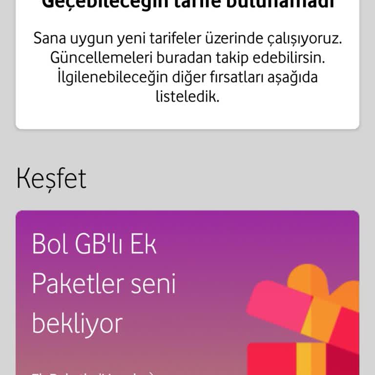 Vodafone Geçebileceğin Tarife Yok Hatası