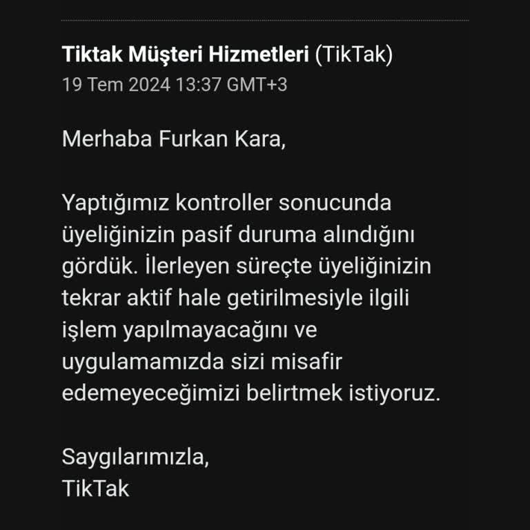 TikTak Kirala Pasif Statüye Alındı