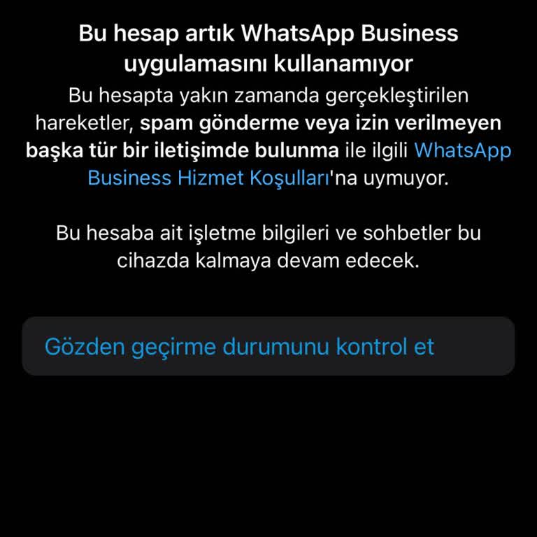 WhatsApp Business İm Kapatıldı Acil Destek
