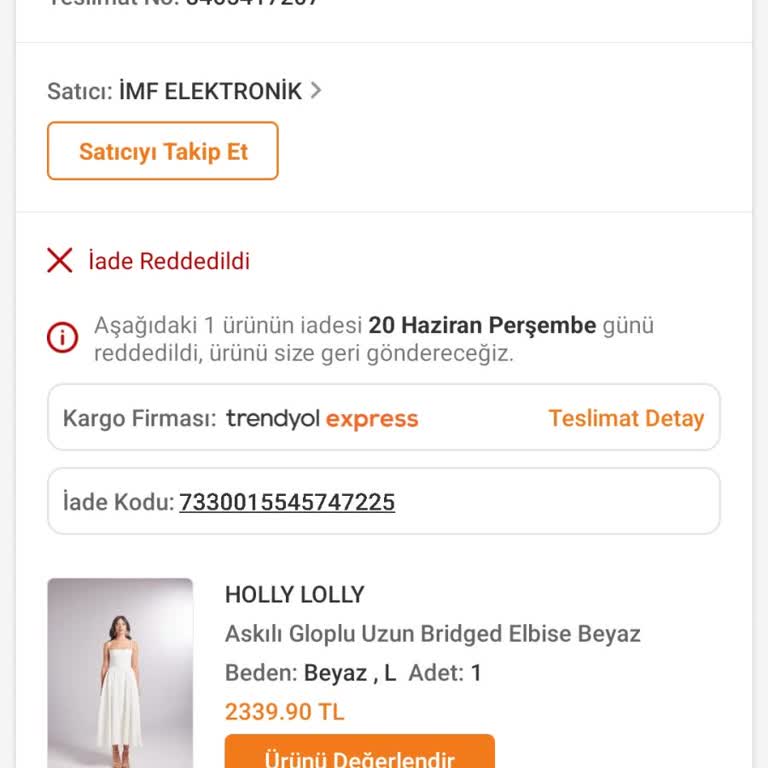 Trendyol Holly Lolly İade Reddi Sorunu