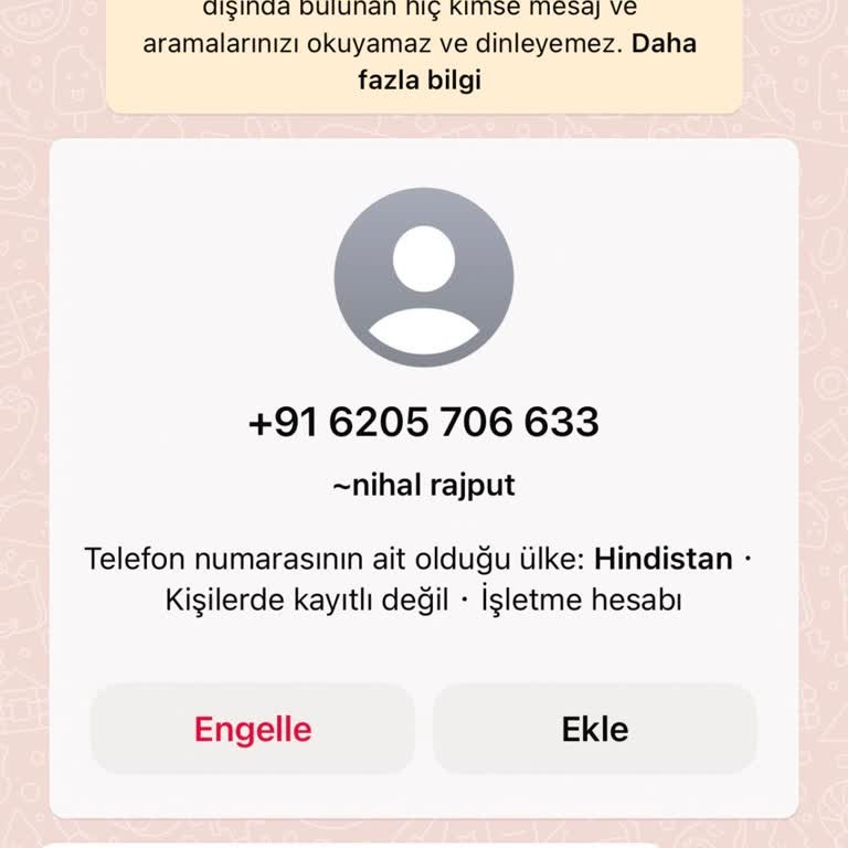 WhatsApp Bilmediğim Bir Bağlantıdan Mesaj Aldım