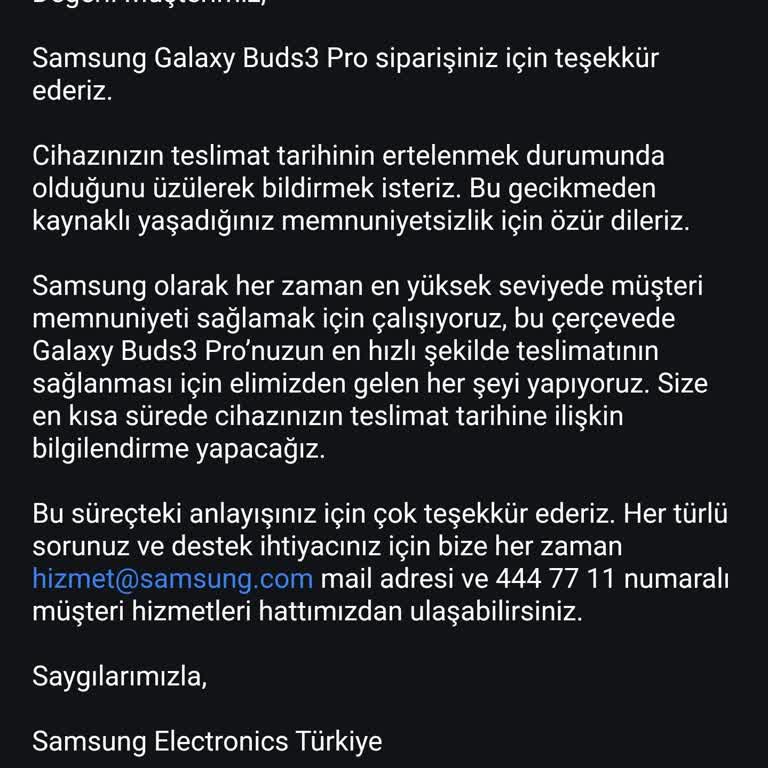 Ön Sipariş Samsung Buds 3 Pro Kulaklığımın Teslimat Gecikmesi