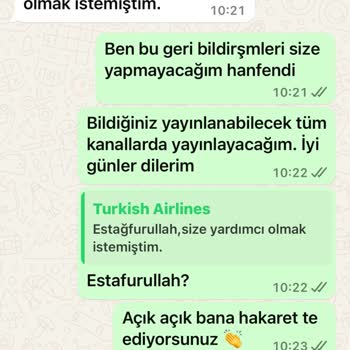 Türk Hava Yolları'nın Müşteri Hizmetlerinde Hakaret Ve İlgisizlik