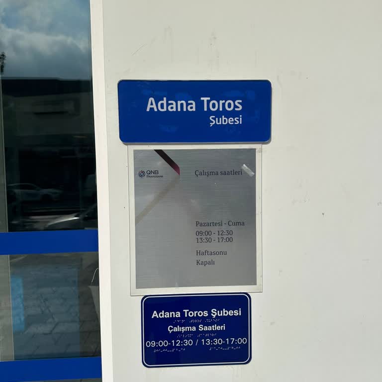 QNB Finansbank A. Ş. - Adana / Toros Şubesi