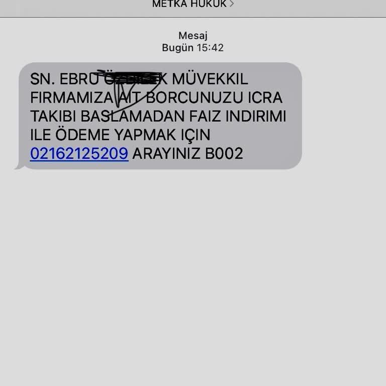 Metka Hukuk Tarafından Yapılan Haksız İcra SMS Ve Kişisel Veri İhlali