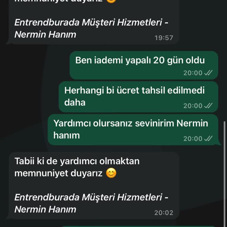 Entrendburada 20 Günü Geçmesine Rağmen İade Parasını Göndermiyorlar