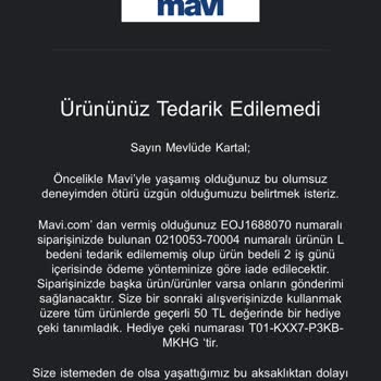 Mavi Ellerinde Olmayan Ürünü Satıp Bir De 10 Gün Sonra Tedarik Edilemedik!