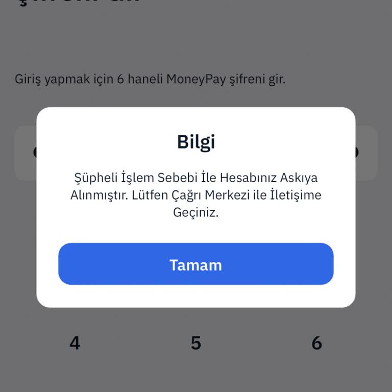 MoneyPay Hesabımda Şüpheli İşlem Nedeniyle Erişim Engeli