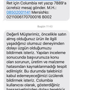 Columbia Kalitesizliği Ve Ürünün Arkasında Durmaması