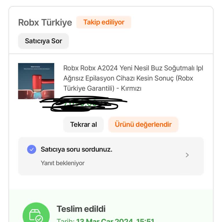 Robx A2024 IPL Cihaz Ve Müşteri İlişkileri Memnuniyetsizliği