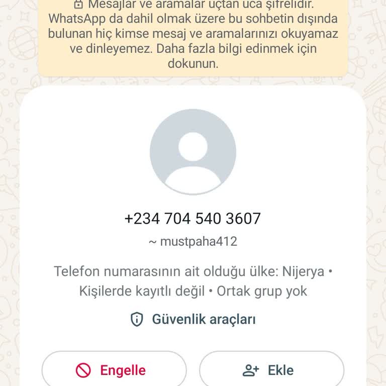 WhatsApp Bilinmeyen Numaradan Gelen Şüpheli Mesaj Hakkında Şikayet