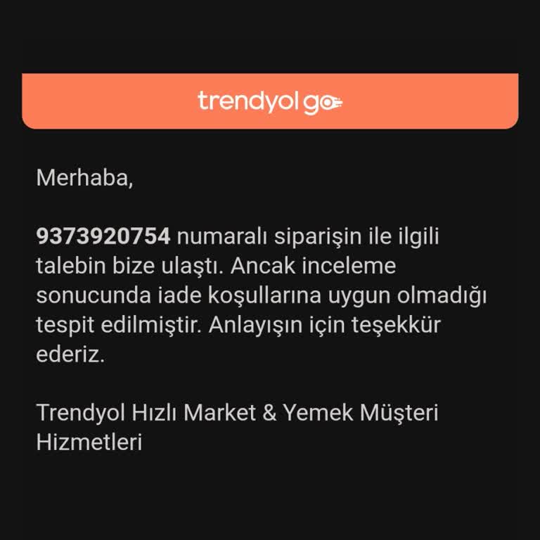 Trendyol GO HD İskender Ücret İadesi Yapmıyor