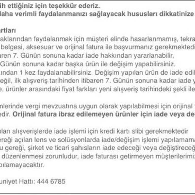Atasun Optik Gözlük Değişim Süresinde Değişimi Kabul Etmiyor