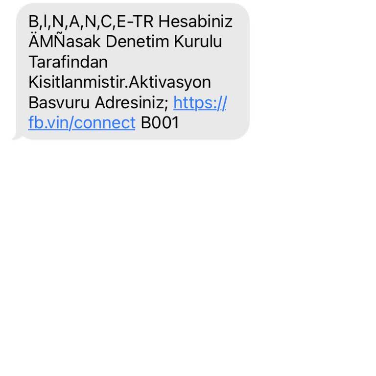 Binance Mesajı Geldi Ne Olduğunu Bilmiyorum