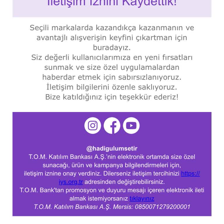 Hadi - TOMBANK Hadi İsimli Banka Kuruluşunun İzinsiz Verilerimi Kullanması