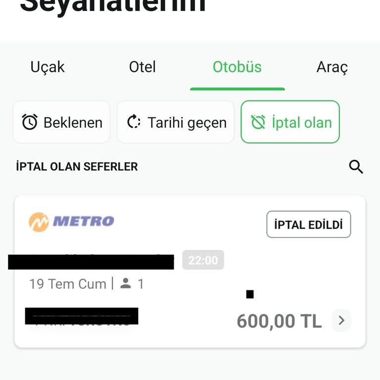 Metro Turizm İptal Ve Müşteri Hizmetleri Özensizliği