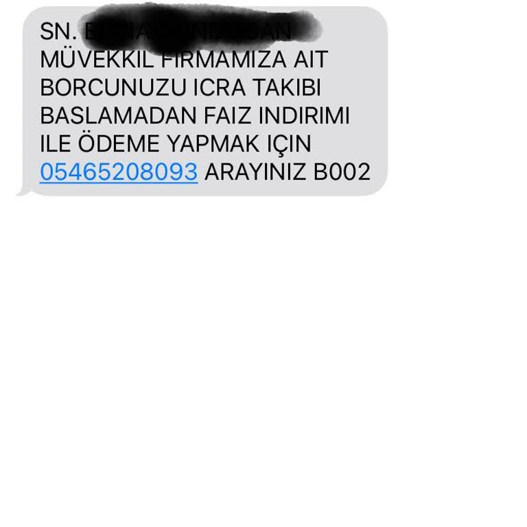 Metka Hukuk (SMS) SMS İle İcra İçin Tehdit Eden Hukuk Firması