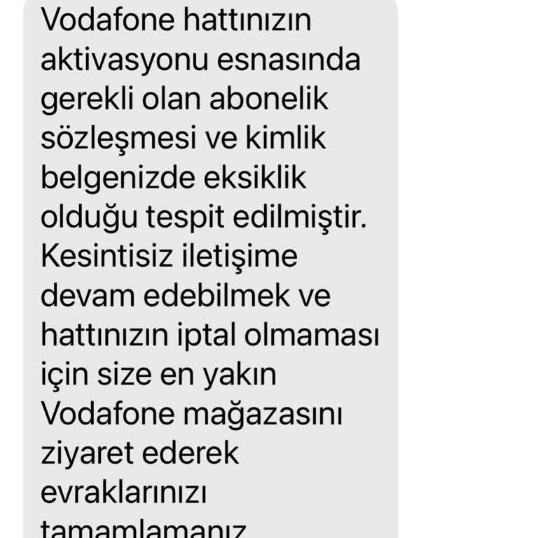 Vodafone Eksik Evrak Nedeniyle Hattımı Kısıtladı