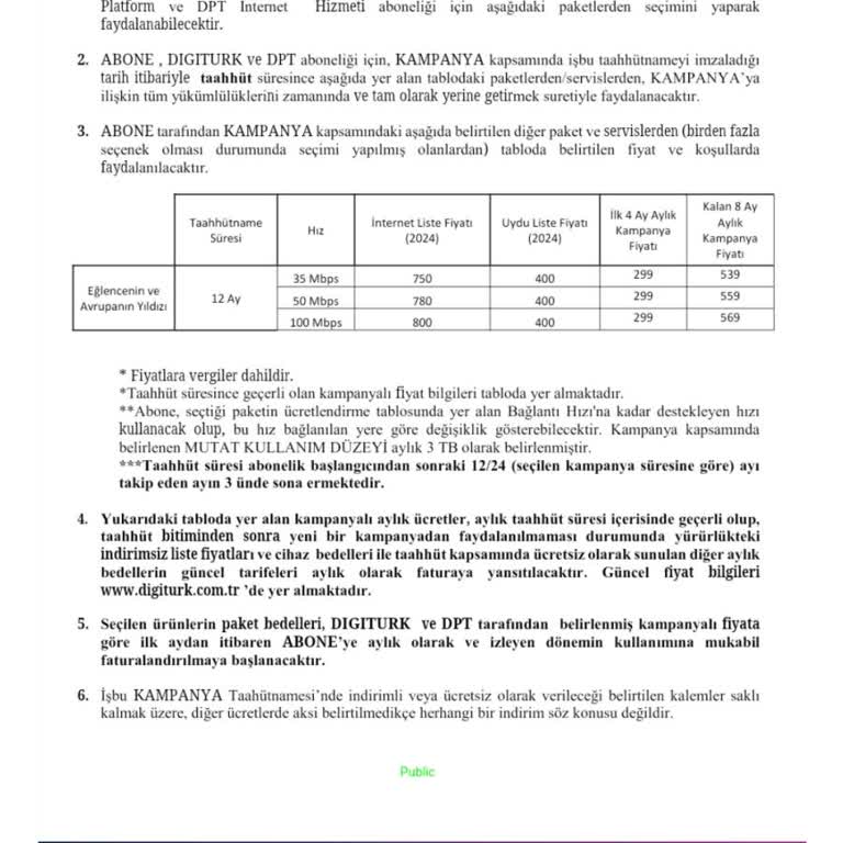 Digiturk Özrünü Ve Aldığım Hizmeti Bana Sunmanızı Bekliyorum