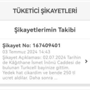 Turkcell Mağazasında Ücretsiz İşleme Ücret Alınması