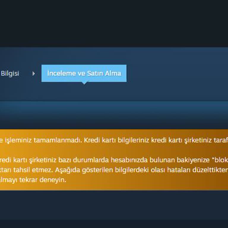 İninal Kart İle Steam Alışverişinde Bloke Sorunu