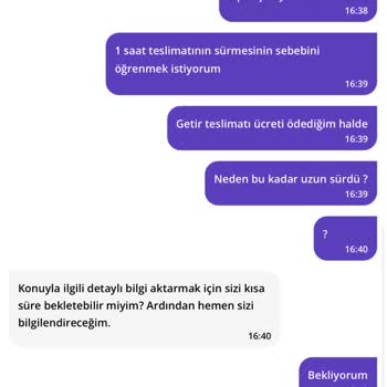 Getir, Getir Teslimat Parası Alıp Geç Teslim Ediyor!