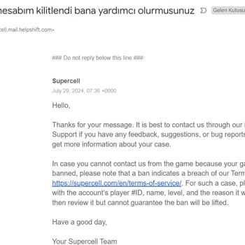 Supercell Hesabımı Kilitledi Ve Geri Açmıyor