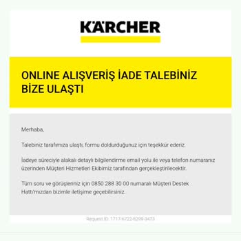 Karcher İptal Ürünlerin Parasının İade Edilmemesi